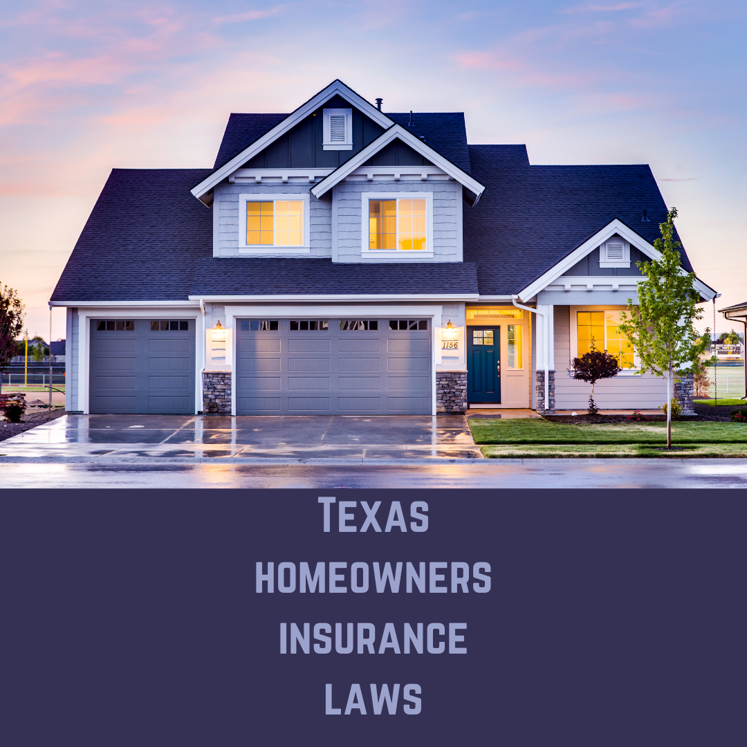 Texas Homeowners Insurance Laws